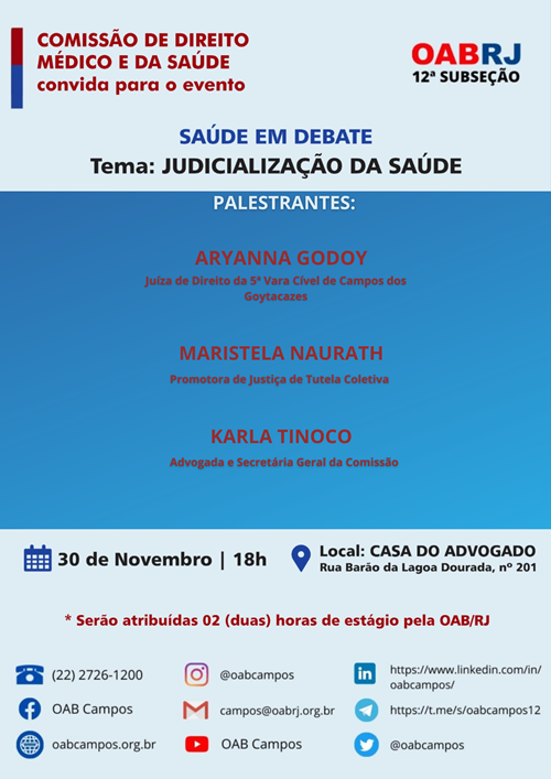 PALESTRAS SAUDE EM DEBATE: JUDICIALIZAÇÃO DA SAÚDE