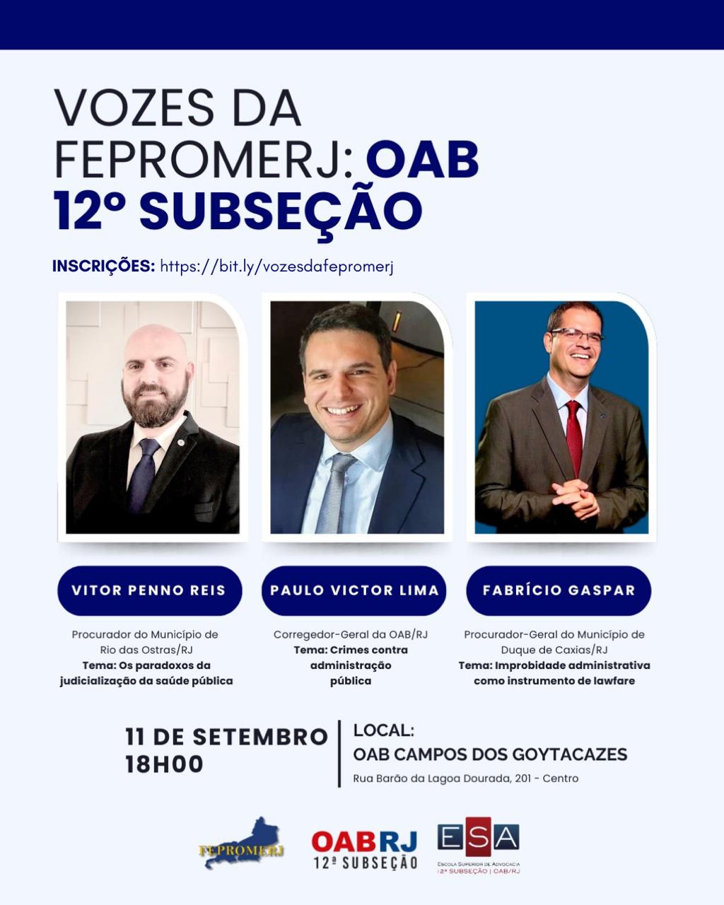 VOZES DA FEPROMERJ: OAB 12ª SUBSEÇÃO