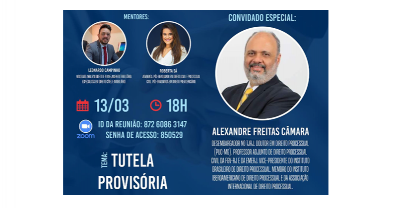 OAB/JOVEM: Abertura do Projeto Mentoria de Experiências recebe para o encontro inaugural o Desembargador Alexandre Freitas Câmara