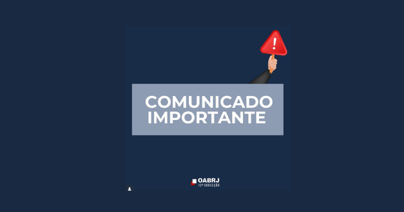 COMUNICADO À ADVOCACIA