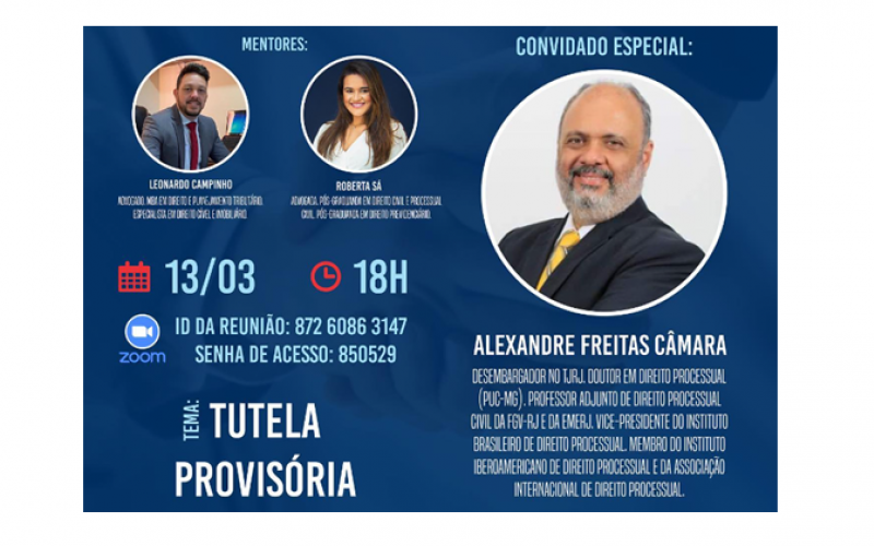OAB/JOVEM: Abertura do Projeto Mentoria de Experiências recebe para o encontro inaugural o Desembargador Alexandre Freitas Câmara
