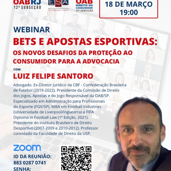WEBINAR: BETS E APOSTAS ESPORTIVAS: Os novos desafios da proteção ao Consumidor para a Advocacia