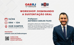 Voz e persuasão nos Tribunais: OAB Campos e ESA realizam o Workshop 
