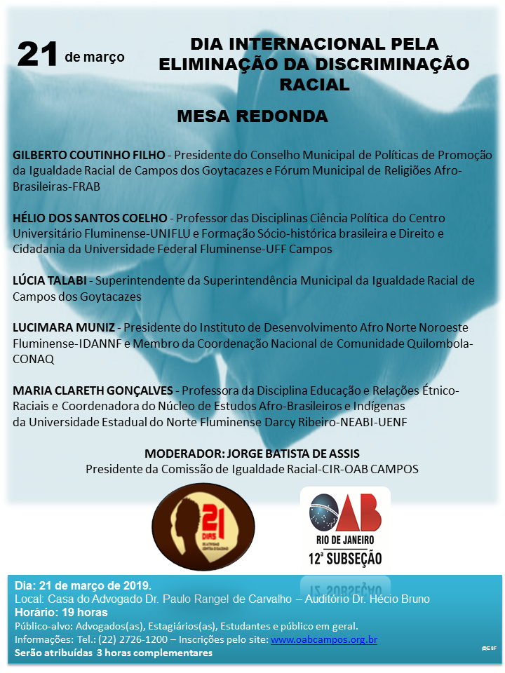 EVENTO: DIA INTERNACIONAL PELA ELIMINAÇÃO DA DISCRIMINAÇÃO RACIAL