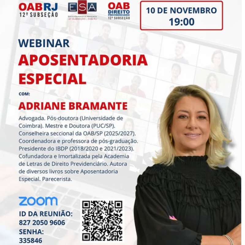 Webinar | Aposentadoria Especial em Debate com Adriane Bramante