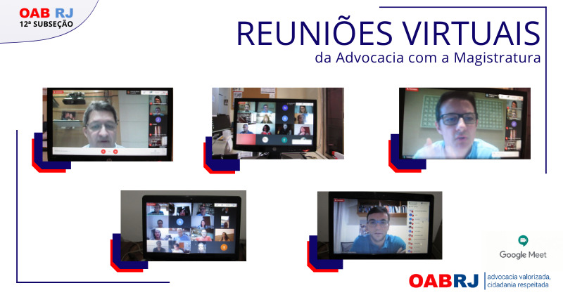 Reuniões virtuais com a magistratura sucesso absoluto