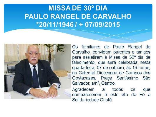 Missa de 30º dia do Advogado Paulo Rangel de Carvalho