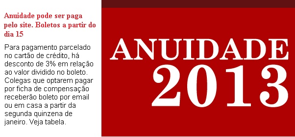 Anuidade pode ser paga pelo site. Boletos a partir do dia 15