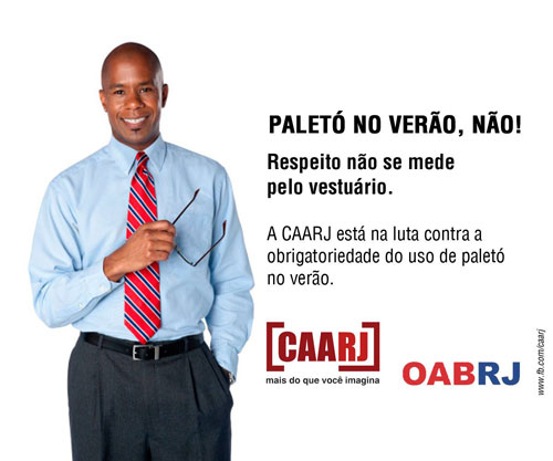 Por causa do calor, OAB/RJ dispensa advogados do uso de paletó e gravata