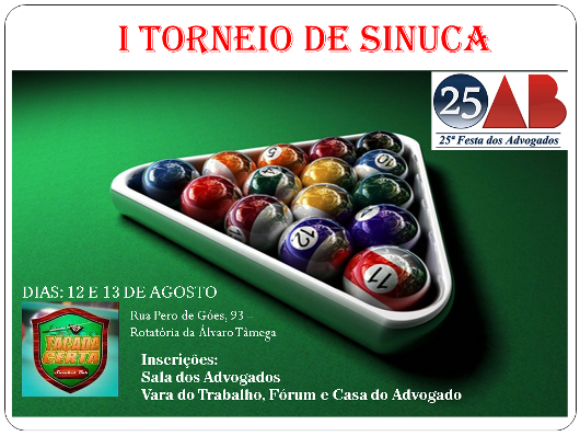 I Torneio de Sinuca "Dr. Luiz Carlos Rangel". Sucesso absoluto!!!