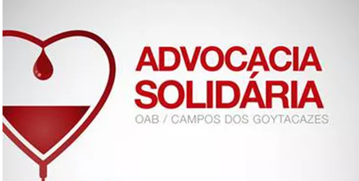 O Projeto Advocacia solidária em Campos, hoje (13)