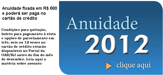 OAB/RJ fixa anuidade em R$ 680, que poderá ser paga no cartão