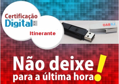 Certificação digital itinerante em Campos dos Goytacazes nos dias 13 e 14 de agosto