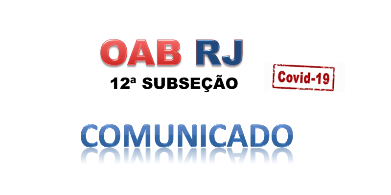 COMUNICADO DA PRESIDÊNCIA DA 12ª SUBSEÇÃO
