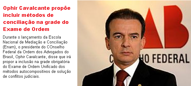 Ophir propõe incluir conciliação no Exame de Ordem