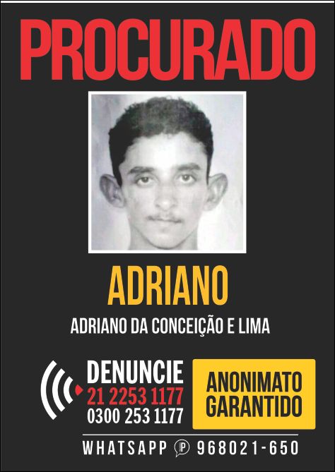 Disque-Denúncia do Rio lança cartaz com a foto de Adriano da Conceição e Lima