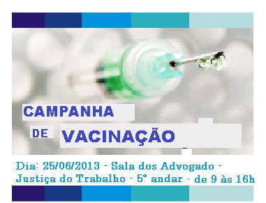 Campanha de vacinação na Justiça do Trabalho