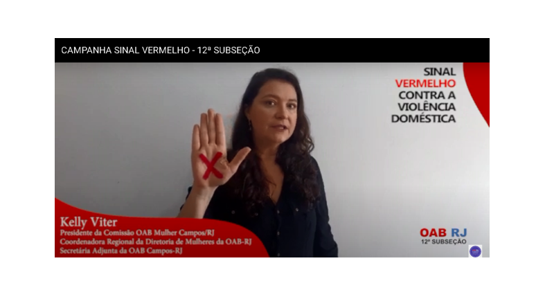 OAB Campos apoia a campanha Sinal Vermelho contra a violência doméstica.