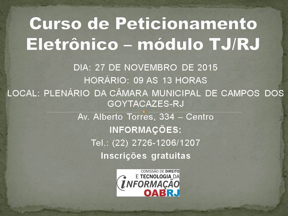 Curso de Peticionamento Eletrônico - módulo TJ/RJ