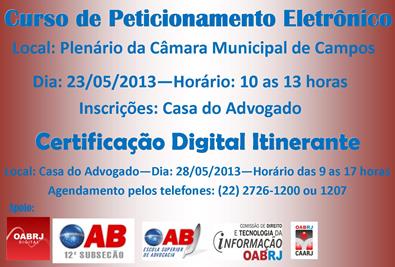 OAB Campos realizará no mês de maio curso de peticionamento eletrônico e certificação digital itinerante