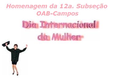 OAB Campos presta homenagem ao Dia Internacional da Mulher