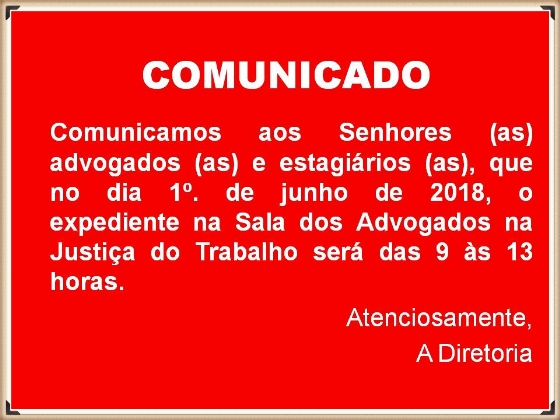 Justiça do Trabalho funcionará na sexta-feira (1/6)