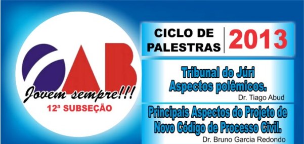 Ciclo de Palestras da OAB Jovem/2013