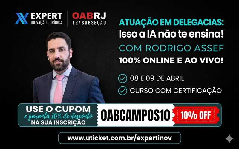 Parceria OAB Campos: Advogados inscritos têm desconto exclusivo em curso de Prática Penal