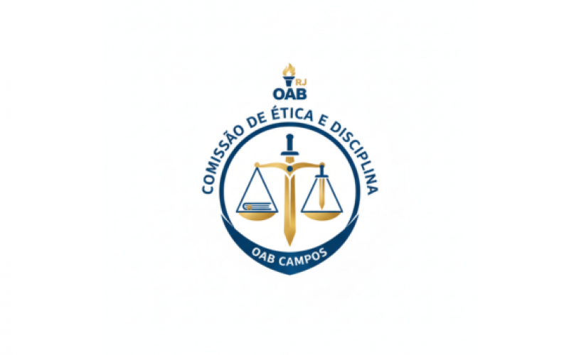 Ética e Disciplina: O pilar da Advocacia na OAB Campos