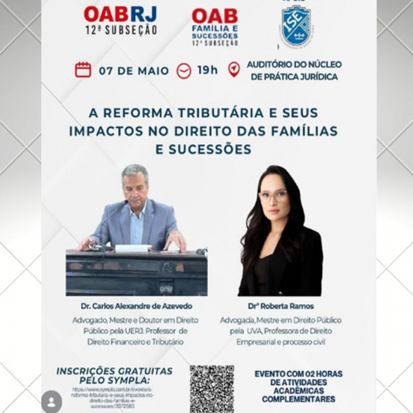  A Reforma Tributária e seus Impactos no Direito das Famílias e Sucessões