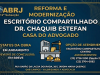 Comunicado: Reforma nas instalações do Escritório Compartilhado Dr. Chaquib Estefan (Casa do Advogado)
