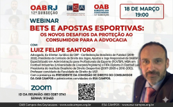 OAB Campos promove Webinar sobre o impacto das 